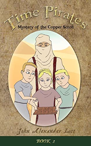 Beispielbild fr Time Pirates: Mystery of the Copper Scroll zum Verkauf von Your Online Bookstore