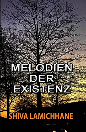Stock image for Melodien der Existenz: Kurzgeschichten (German Edition) for sale by Lucky's Textbooks