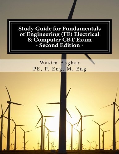 Stock image for Study Guide for Fundamentals of Engineering (FE) Electrical & Computer CBT Exam: Practice over 500 solved problems with detailed solutions including Alternative-Item Types for sale by Meadowland Media