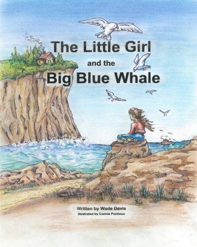 Stock image for The Little Girl and the Big Blue Whale for sale by Revaluation Books