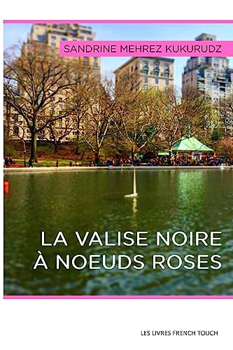 Stock image for La valise noires  noeuds roses for sale by ThriftBooks-Atlanta
