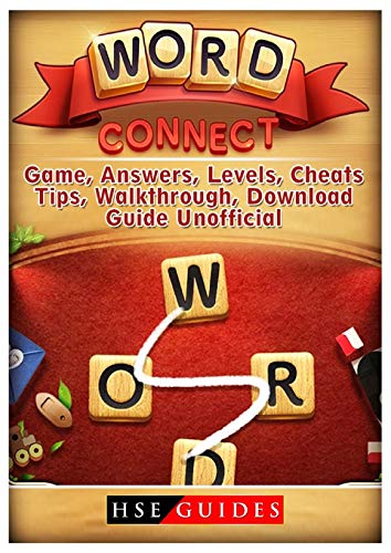 Stock image for Word Connect Game, Answers, Levels, Cheats, Tips, Walkthrough, Download, Guide Unofficial for sale by Big River Books