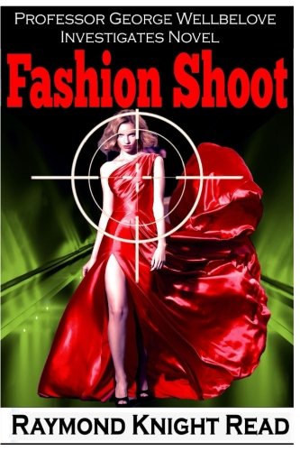 Imagen de archivo de Fashion Shoot: Volume 10 (Professor Wellbelove Investigates) a la venta por Revaluation Books