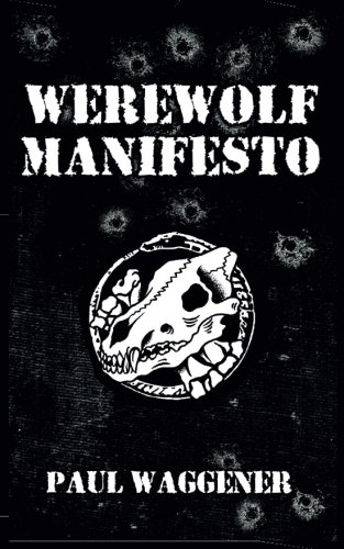 Stock image for Werewolf Manifesto for sale by ZBK Books