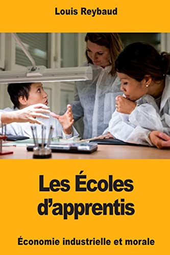 Beispielbild fr Les coles d?apprentis (French Edition) zum Verkauf von Lucky's Textbooks