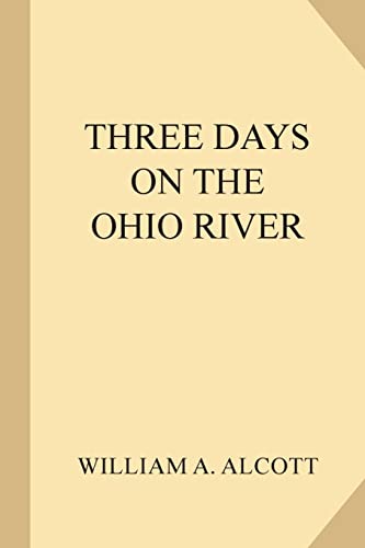 Stock image for Three Days on the Ohio River [Soft Cover ] for sale by booksXpress