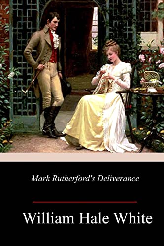 9781985751507: Mark Rutherford's Deliverance