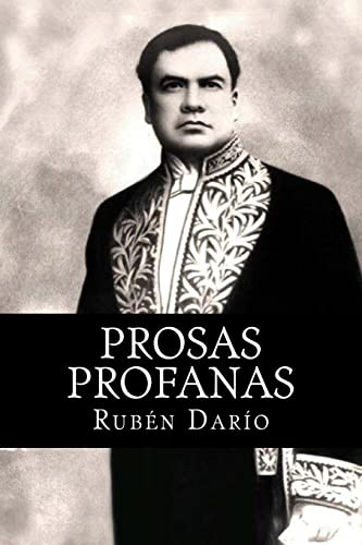Imagen de archivo de Prosas profanas (Spanish Edition) a la venta por Lucky's Textbooks