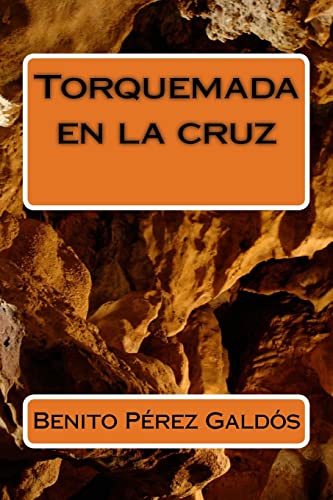 Beispielbild fr Torquemada En La Cruz zum Verkauf von THE SAINT BOOKSTORE