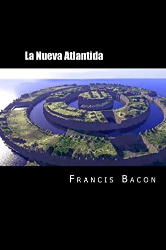 Imagen de archivo de La Nueva Atlantida (Spanish Edition) [Soft Cover ] a la venta por booksXpress