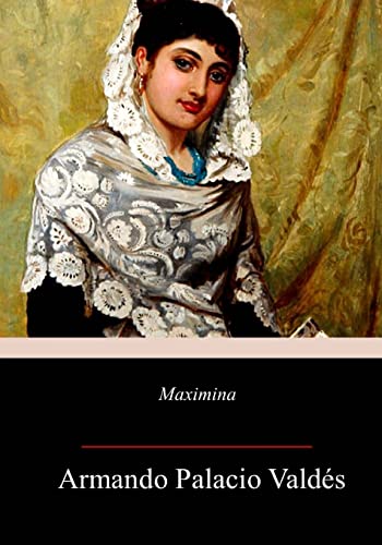 Stock image for Maximina (Spanish Edition) for sale by Lucky's Textbooks