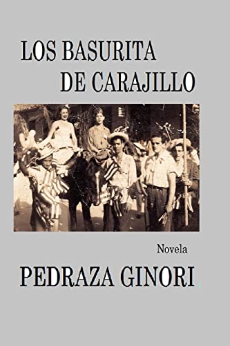 Stock image for Los Basurita de Carajillo (Spanish Edition) for sale by Lucky's Textbooks