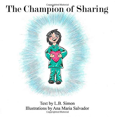 Imagen de archivo de The Champion of Sharing a la venta por Revaluation Books