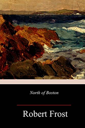 Stock image for North of Boston for sale by Lucky's Textbooks