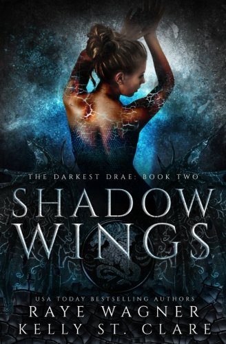 Stock image for Shadow Wings (The Darkest Drae) for sale by ThriftBooks-Atlanta