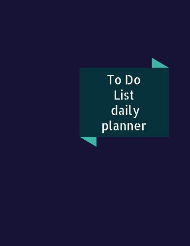 Stock image for To Do List Daily Planner: To Do List journal [Soft Cover ] for sale by booksXpress