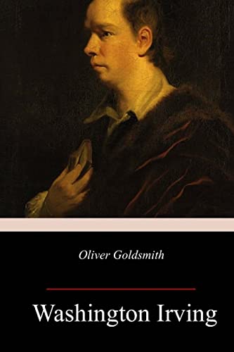 9781985849259: Oliver Goldsmith