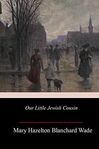 9781985849341: Our Little Jewish Cousin