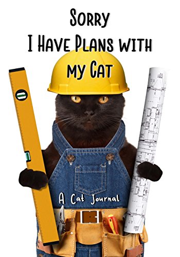 Stock image for Sorry I Have Plans with My Cat: A Cat Journal [Soft Cover ] for sale by booksXpress