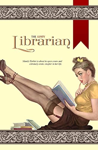 Stock image for The Lusty Librarian for sale by THE SAINT BOOKSTORE