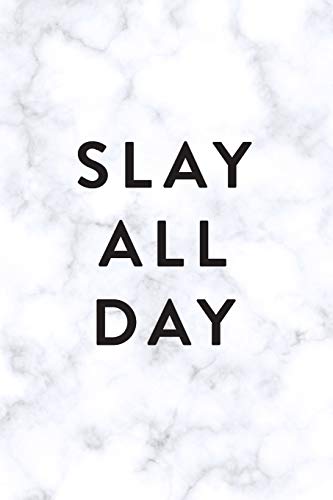 Stock image for Slay All Day: Daily Monthly & Weekly Academic Student Planner | 2018-2019: Marble, August 2018 - July 2019, 6" x 9" (Academic Student Planner with . Women, Teenagers, Girls, Students & Teachers) [Soft Cover ] for sale by booksXpress