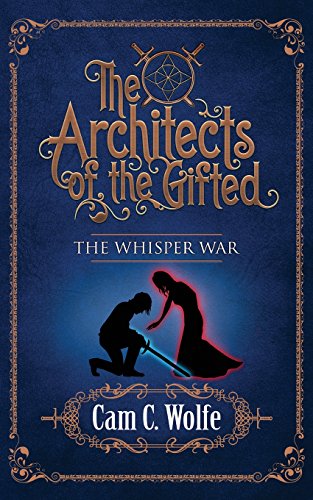 Beispielbild fr The Architects of the Gifted: The Whisper War zum Verkauf von ThriftBooks-Dallas