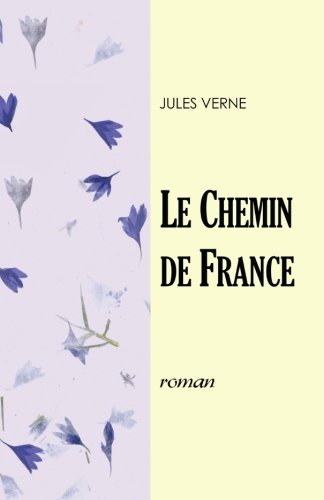 9781985877627: Le chemin de France