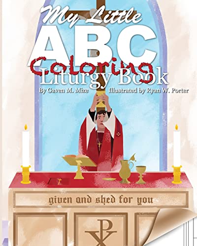 Beispielbild fr My Little ABC Coloring Liturgy Book zum Verkauf von Save With Sam