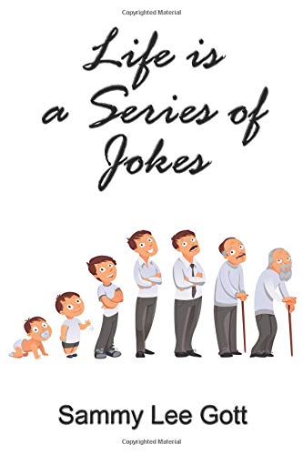 Stock image for Life is a Series of Jokes for sale by Revaluation Books