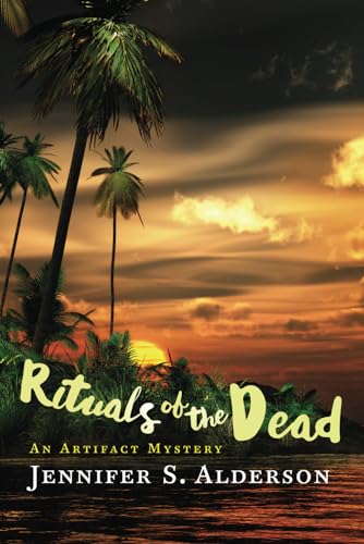 

Rituals of the Dead: An Artifact Mystery (Adventures of Zelda Richardson) (Volume 3) [Soft Cover ]