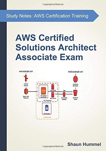 Beispielbild fr AWS Certified Solutions Architect Associate: Exam Study Notes zum Verkauf von GoldBooks