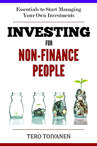 9781986017640: Investing for Non-Finance People: Essentials to Start Managing Your Own Investments