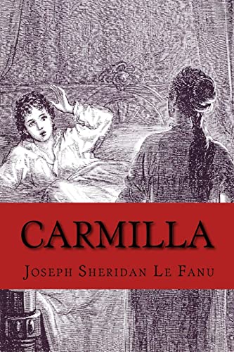 Carmilla - Joseph Sheridan Le Fanu