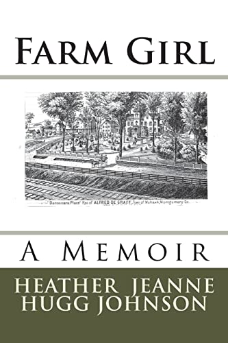 Stock image for Farm Girl : A Memoir for sale by Better World Books