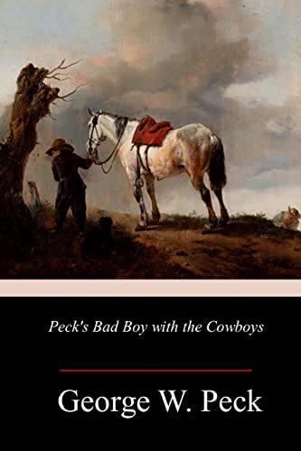 Imagen de archivo de Peck's Bad Boy with the Cowboys [Soft Cover ] a la venta por booksXpress