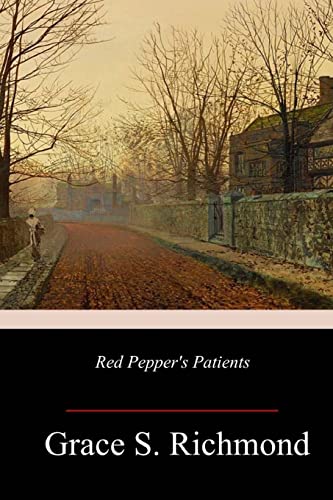 9781986029315: Red Pepper's Patients