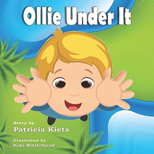 Stock image for Ollie Under It for sale by Lucky's Textbooks