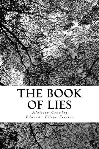 Beispielbild fr The Book of Lies: Which Is Also Falsely Called zum Verkauf von Revaluation Books