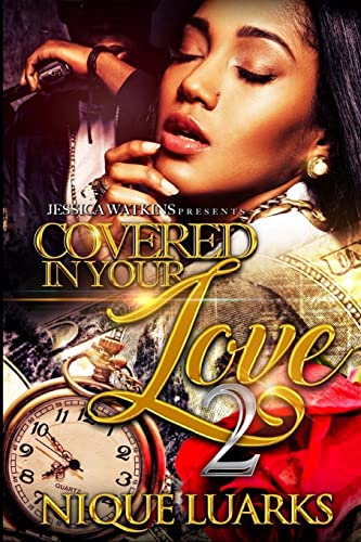 Beispielbild fr Covered In Your Love 2 zum Verkauf von Better World Books