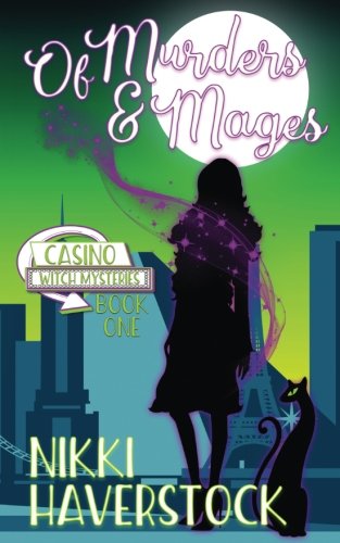 Stock image for Of Murders and Mages: Casino Witch Mysteries 1 for sale by SecondSale