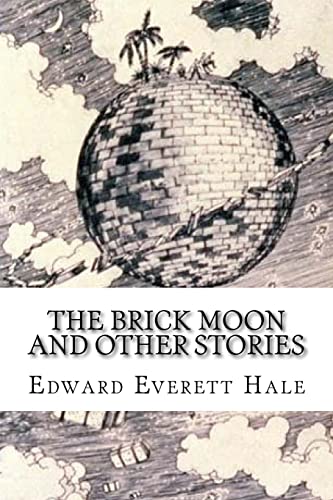 Stock image for The Brick Moon and Other Stories for sale by THE SAINT BOOKSTORE