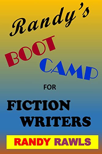 9781986075602: Randy's Boot Camp for Fiction Writers