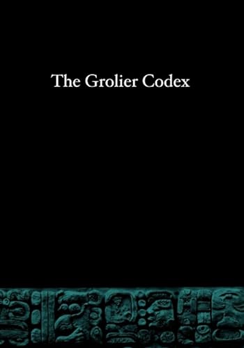 Stock image for The Grolier Codex (The Maya Codices) for sale by Revaluation Books