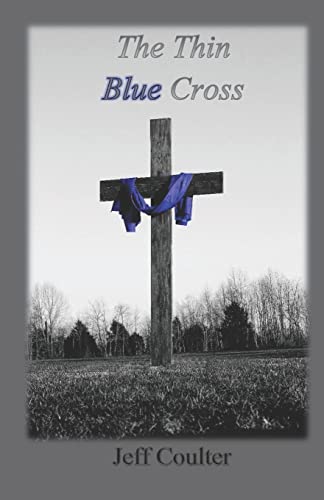 Stock image for The Thin Blue Cross for sale by California Books