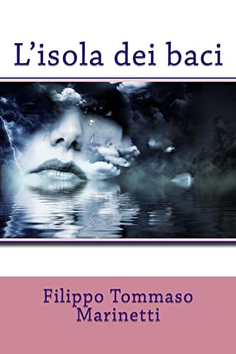 Beispielbild fr L'isola dei baci (Italian Edition) zum Verkauf von Lucky's Textbooks