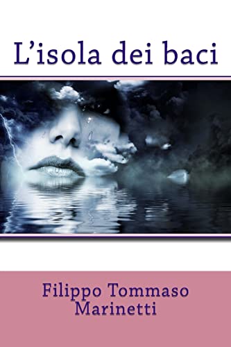 Stock image for L'isola dei baci (Italian Edition) for sale by Lucky's Textbooks