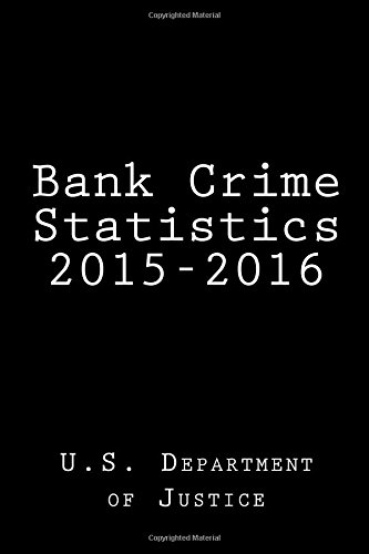 9781986110099: Bank Crime Statistics 2015-2016