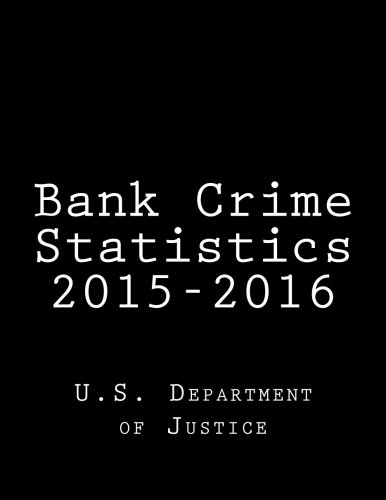 Stock image for Bank Crime Statistics 2015-2016 for sale by WorldofBooks