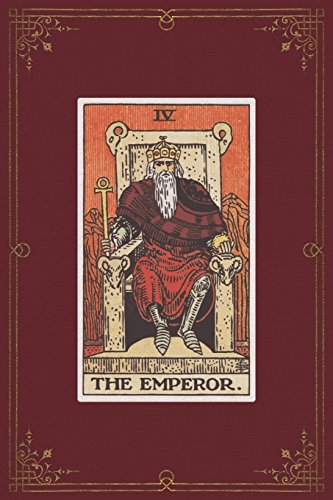 Stock image for The Emperor: 120 Blank Lined Pages, 6 X 9 College Ruled Notebook, The Emperor Tarot Card - Antique Vintage Style Journal, Diary, Notebook (Tarot Card . Vintage Style - Tarot Card Notebooks) [Soft Cover ] for sale by booksXpress