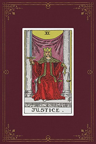 Stock image for Justice: 120 Blank Lined Pages, 6 X 9 College Ruled Notebook, Justice Tarot Card - Antique Vintage Style Journal, Diary, Notebook (Tarot Card Notebooks) (Antique Vintage Style - Tarot Card Notebooks) [Soft Cover ] for sale by booksXpress